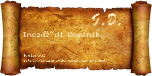 Inczédi Dominik névjegykártya